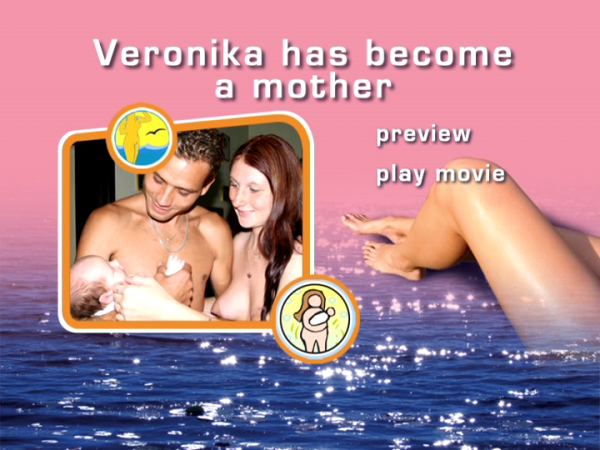 Family home videos nudists - Veronika Has Become a Mother [Pure naturism]